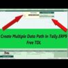 MULTIPLE DATA PATH IN TALLY ERP 9