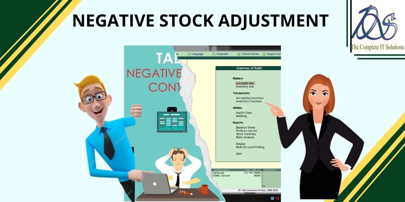 Negative Stock Adjustment’s TCP For Tally Prime