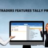 TRADERS FEATURES