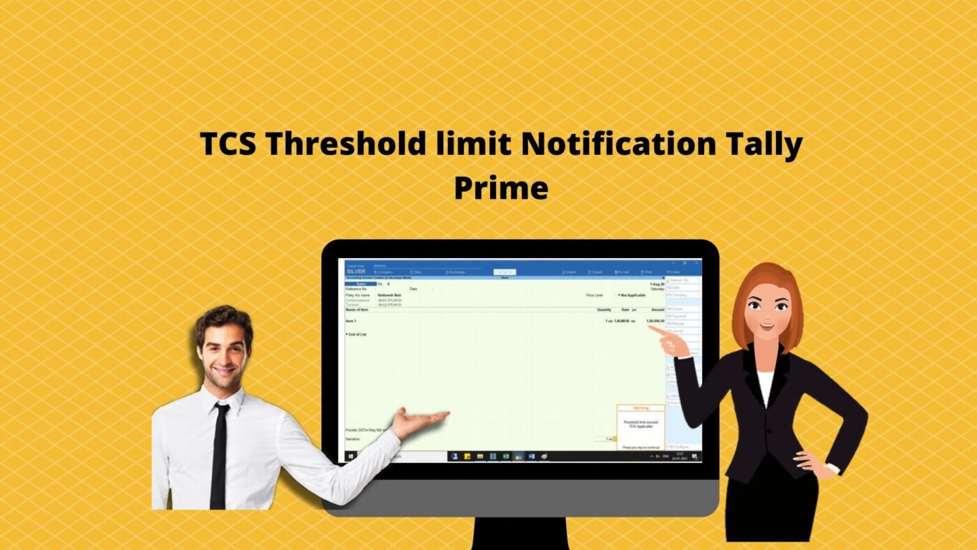 TCS Threshold limit Notification