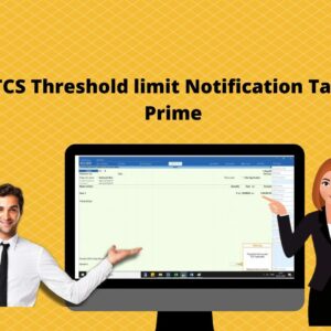 TCS Threshold limit Notification