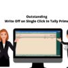 Outstanding Write Off on Single Click