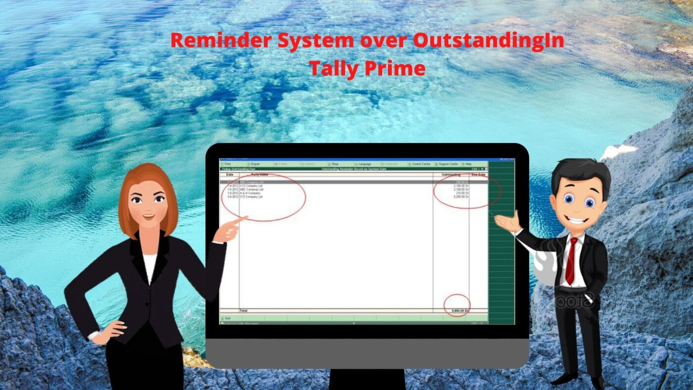 Reminder System over Outstanding