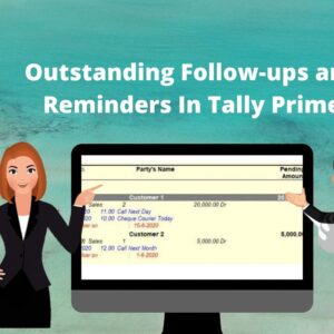 Outstanding Follow-ups and Reminders