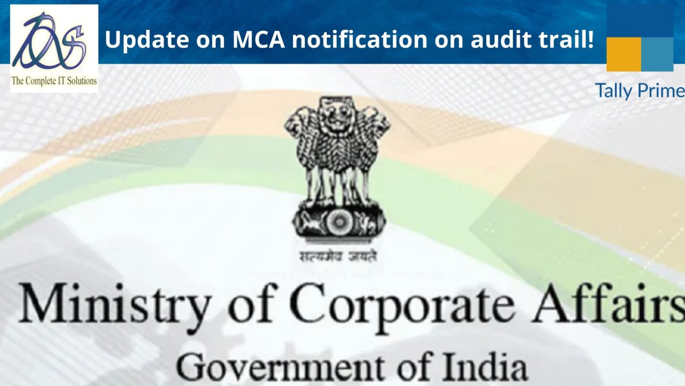 Update on MCA notification on audit trail.1