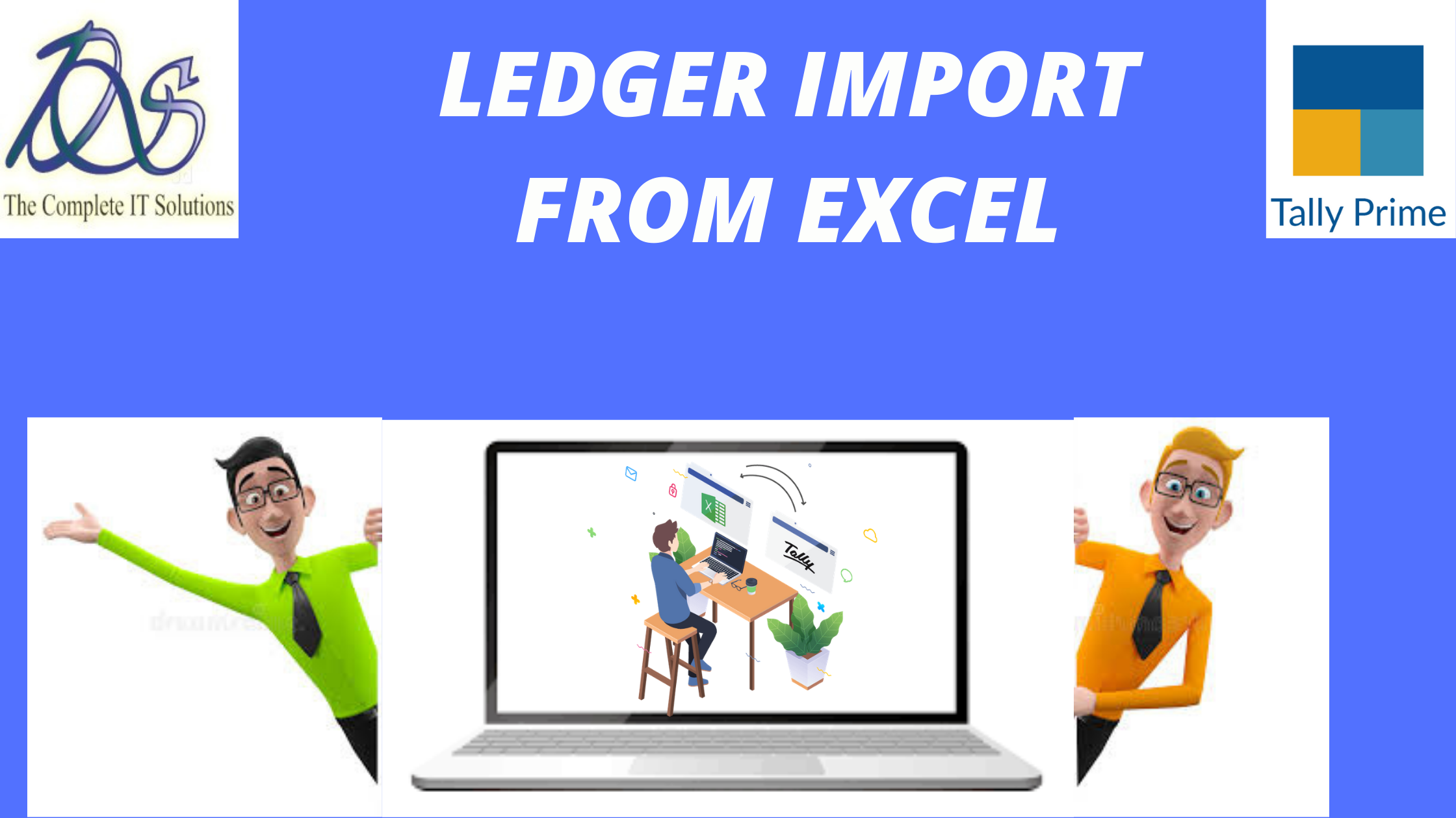 LEDGER IMPORT FROM EXCEL