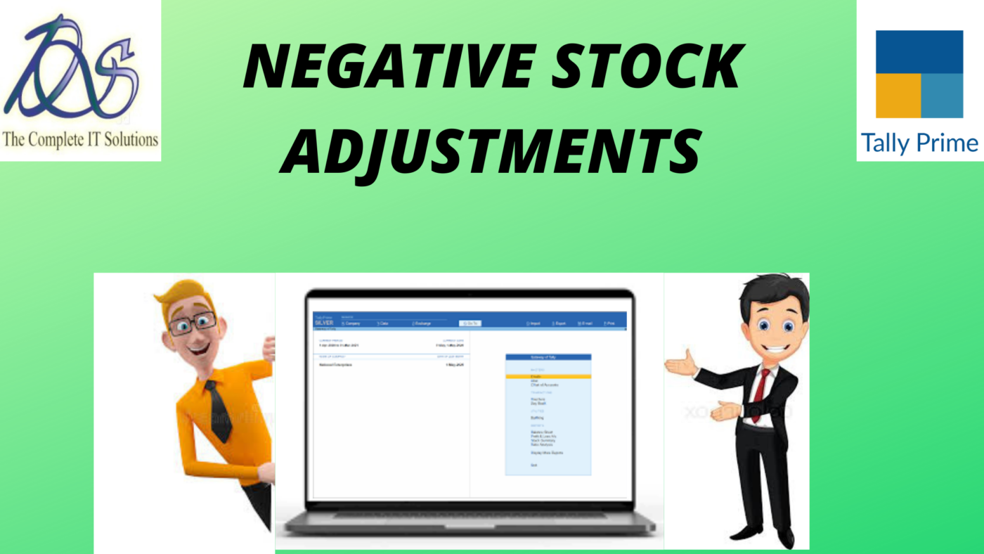 NEGATIVE STOCK ADJUSTMENTS